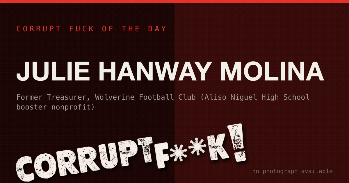 Julie Hanway Molina — Football Booster Treasurer Indicted, Allegedly Used Kids' Money on Her Own Mortgage